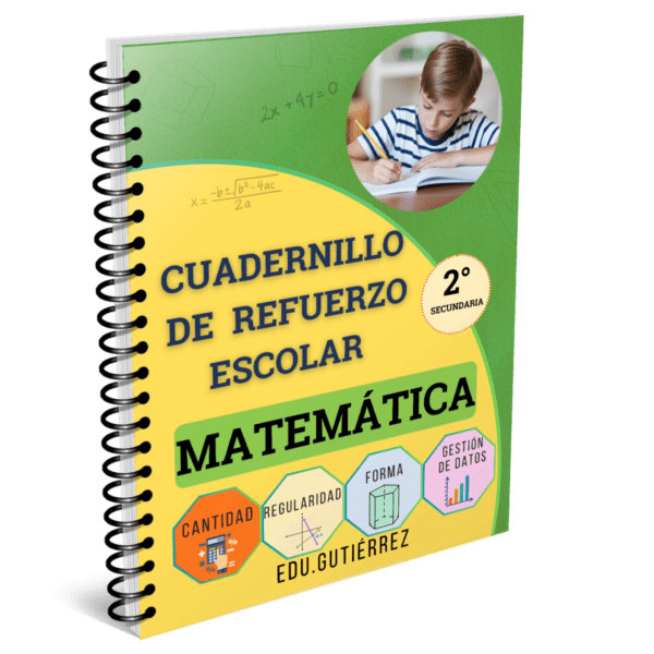 CUADERNILLO DE REFUERZO ESCOLAR MATEMÁTICA 2°- SECUNDARIA
